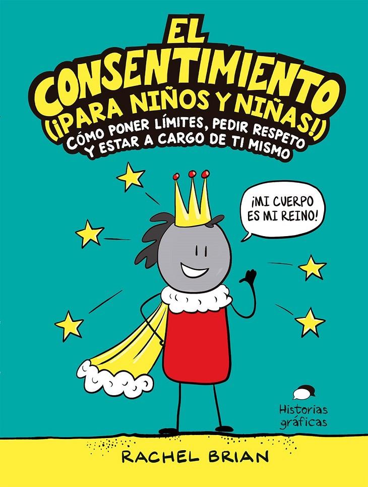 El consentimiento (¡para niños y niñas!) | Brian, Rachel