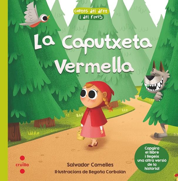 Contes del dret i del revés: La caputxeta vermella | Comelles, Salvador; Aparicio, Núria