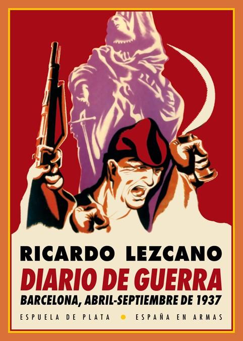 Diario de guerra | Lezcano, Ricardo | Cooperativa autogestionària