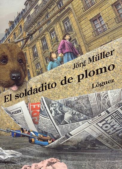 El soldadito de plomo | Müller, Jörg