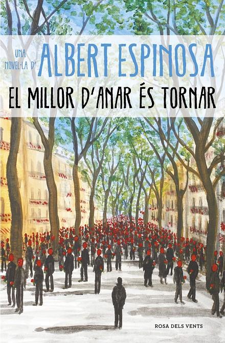 El millor d'anar és tornar | Espinosa, Albert