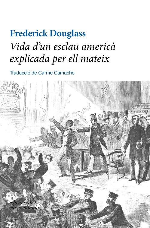 Vida d'un esclau americà explicada per ell mateix | Douglass, Frederick | Cooperativa autogestionària