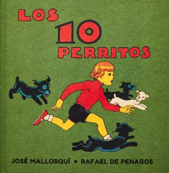 Los 10 perritos | Mallorquí Figueroa, José