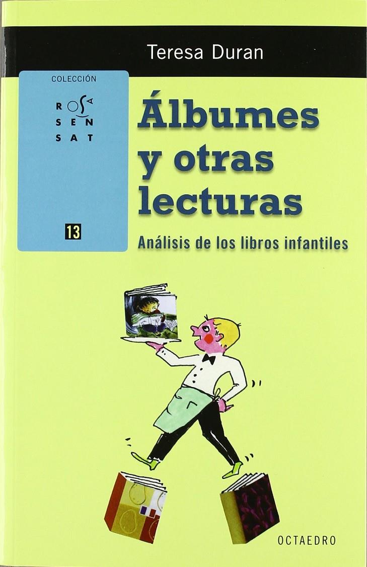 Álbumes y otras lecturas | Duran Armengol, Teresa