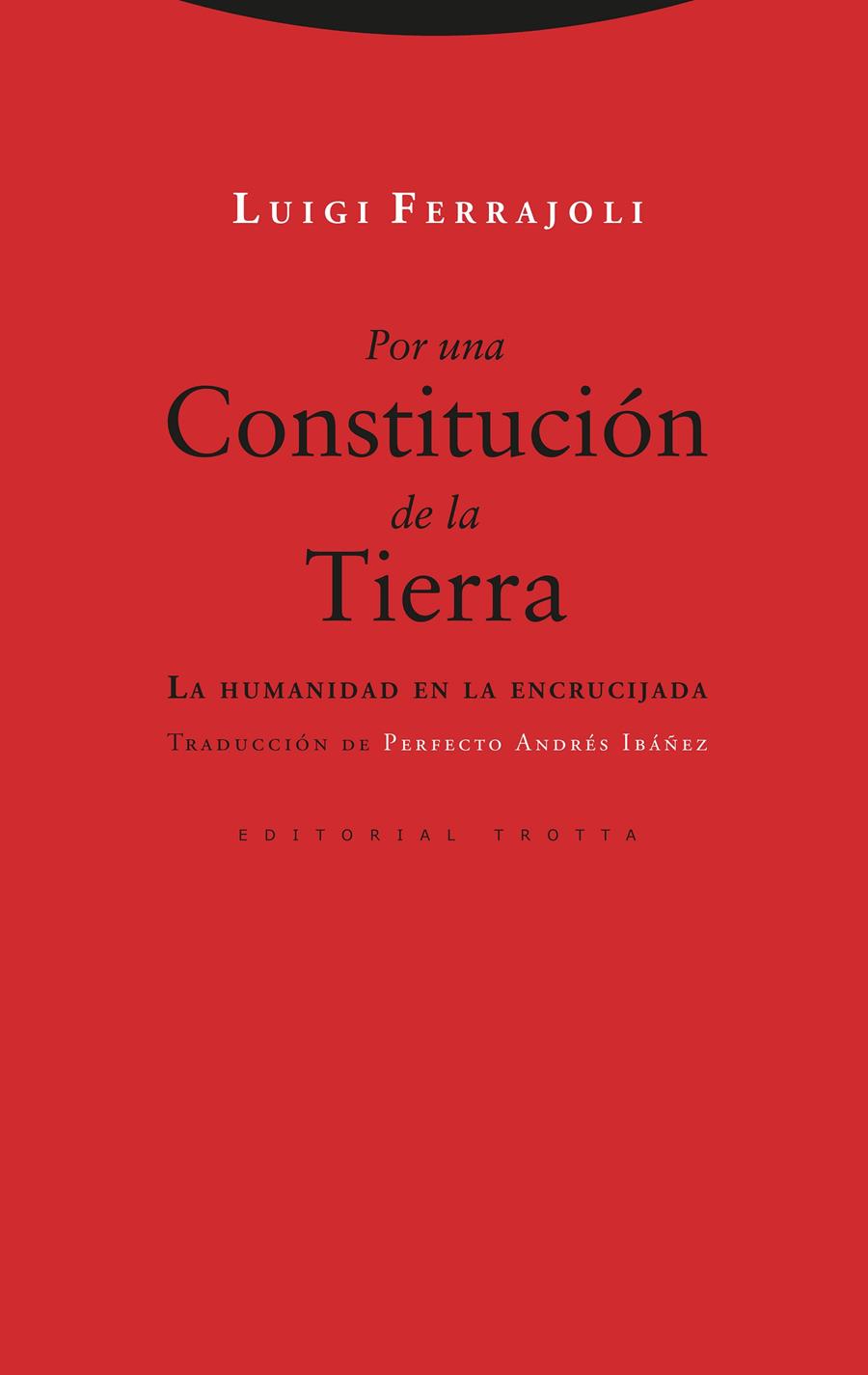 Por una Constitución de la Tierra | Ferrajoli, Luigi