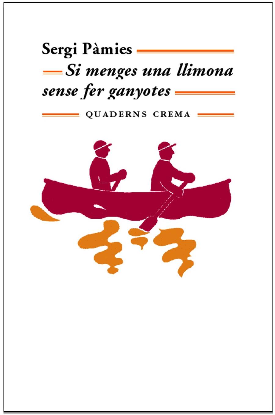 Si menges una llimona sense fer ganyotes | Pàmies Bertran, Sergi