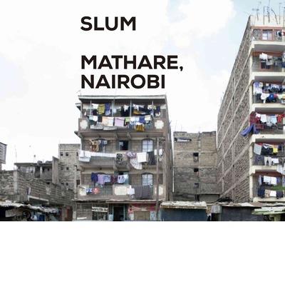 Slum-Insider- Mathare, Nairobi | VVAA | Cooperativa autogestionària