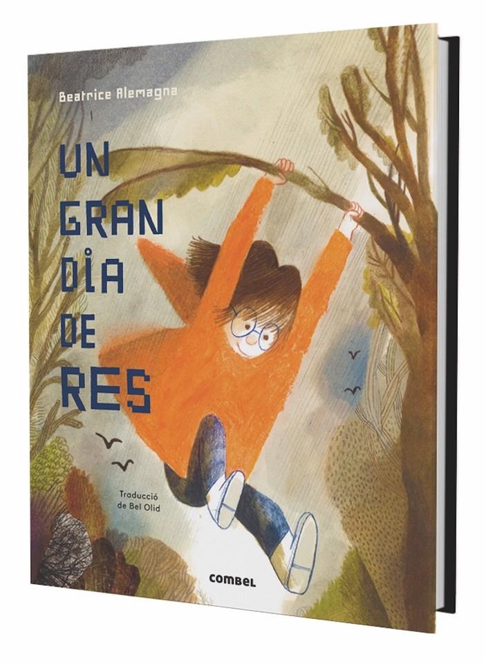 Un gran dia de res | Alemagna, Beatrice | Cooperativa autogestionària