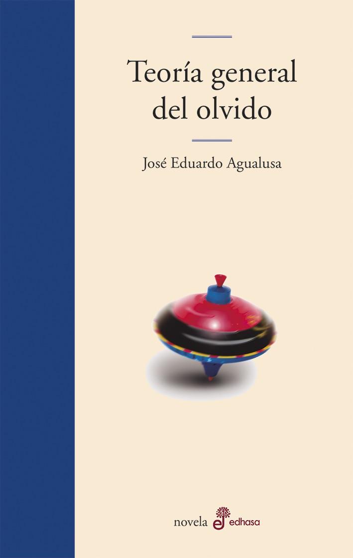Teor¡a general del olvido | Agualusa, José Eduardo | Cooperativa autogestionària