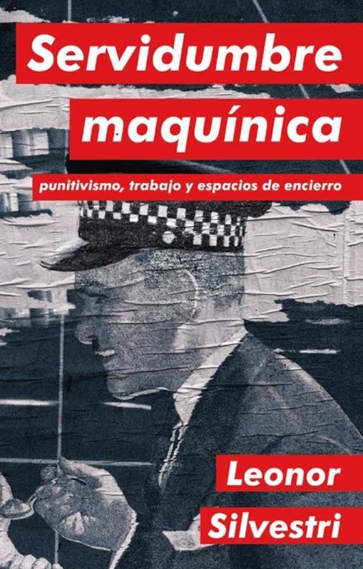 Servidumbre maquínica | Silvestri, Leonor | Cooperativa autogestionària