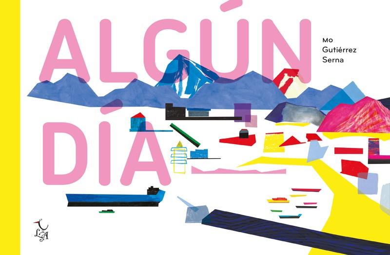 Algún día | Gutiérrez Serna, Mónica