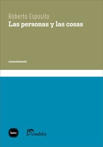 Las personas y las cosas | Esposito (italiano), Roberto