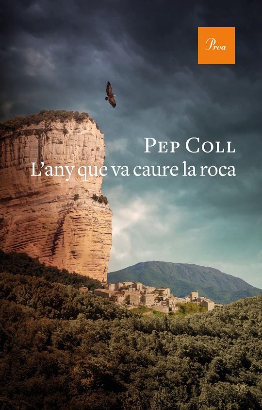 L'any que va caure la roca | Coll, Pep