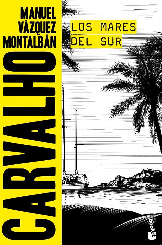 Los mares del Sur | Vázquez Montalbán, Manuel