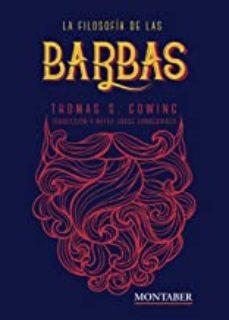 La filosofía de las barbas | S. Gowing, Thomas | Cooperativa autogestionària
