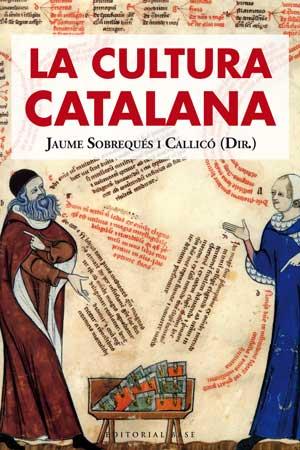 La cultura catalana | Sobrequés i Callicó, Jaume (dir)