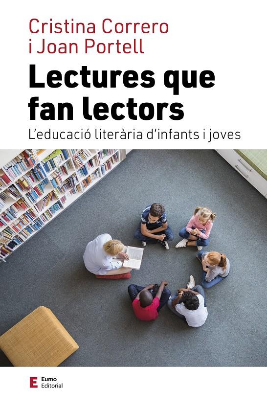 Lectures que fan lectors | Correro Iglesias, Cristina/Portell Rifà, Joan