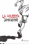 La apuesta | Boyne, John