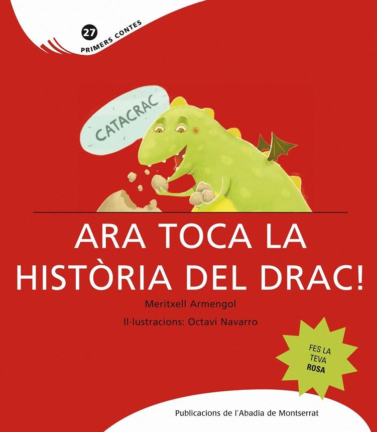 Ara toca la història del drac | Armengol, Meritxell; Navarro, Octavi