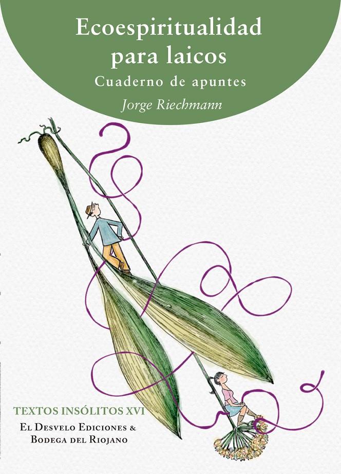 Ecoespiritualidad para laicos | Riechmann, Jorge