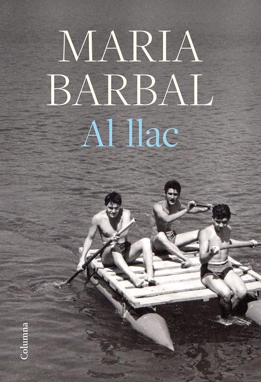 Al llac | Barbal, Maria | Cooperativa autogestionària