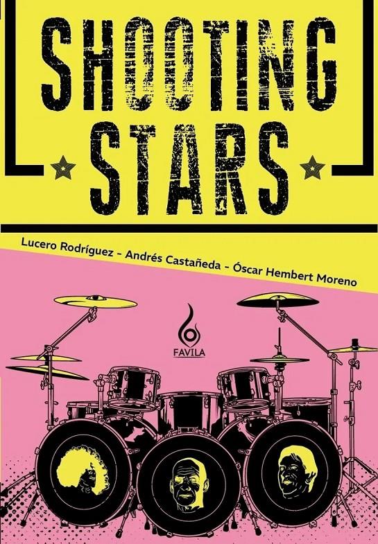 Shooting Stars | Rodríguez, Lucero; Castañeda, Andrés; Hembert, Óscar | Cooperativa autogestionària