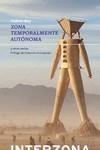 Zona Temporalmente Autónoma | Hakim, Bey
