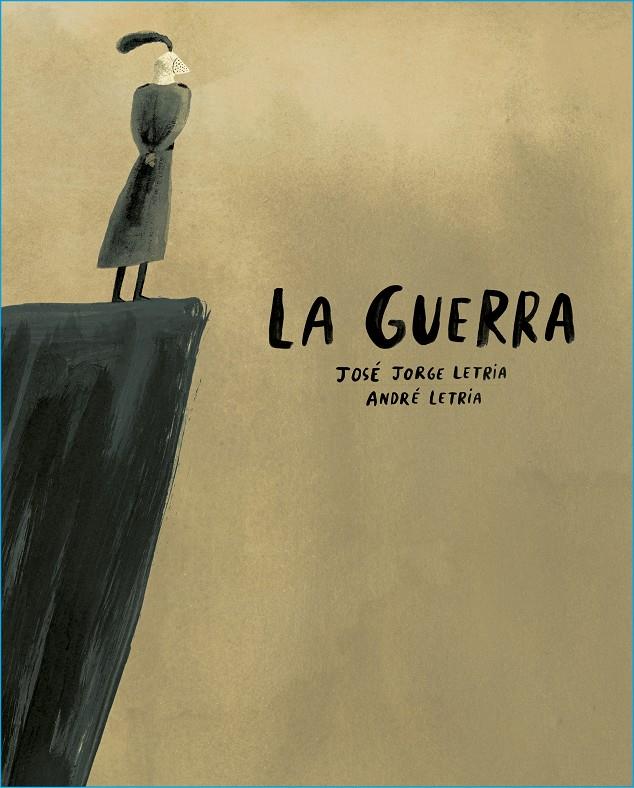 La guerra | Letria, José Jorge