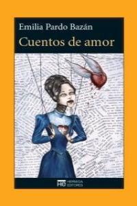Cuentos de amor | Pardo Bazán, Emilia | Cooperativa autogestionària