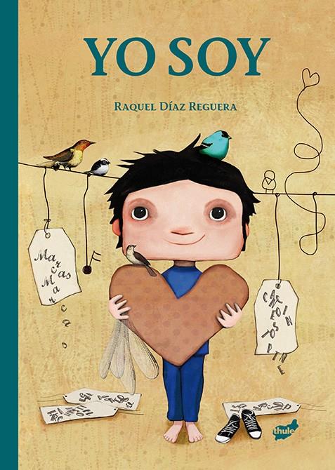 Yo soy | Díaz Reguera, Raquel