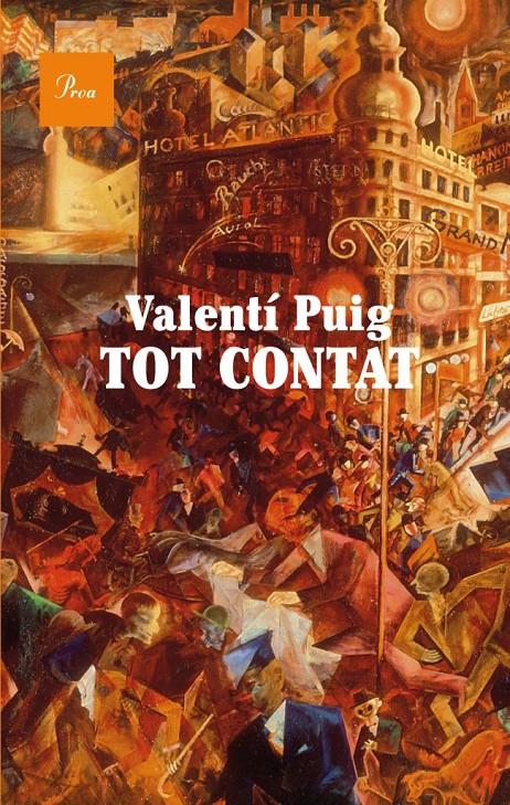 Tot contat | Valentí Puig | Cooperativa autogestionària