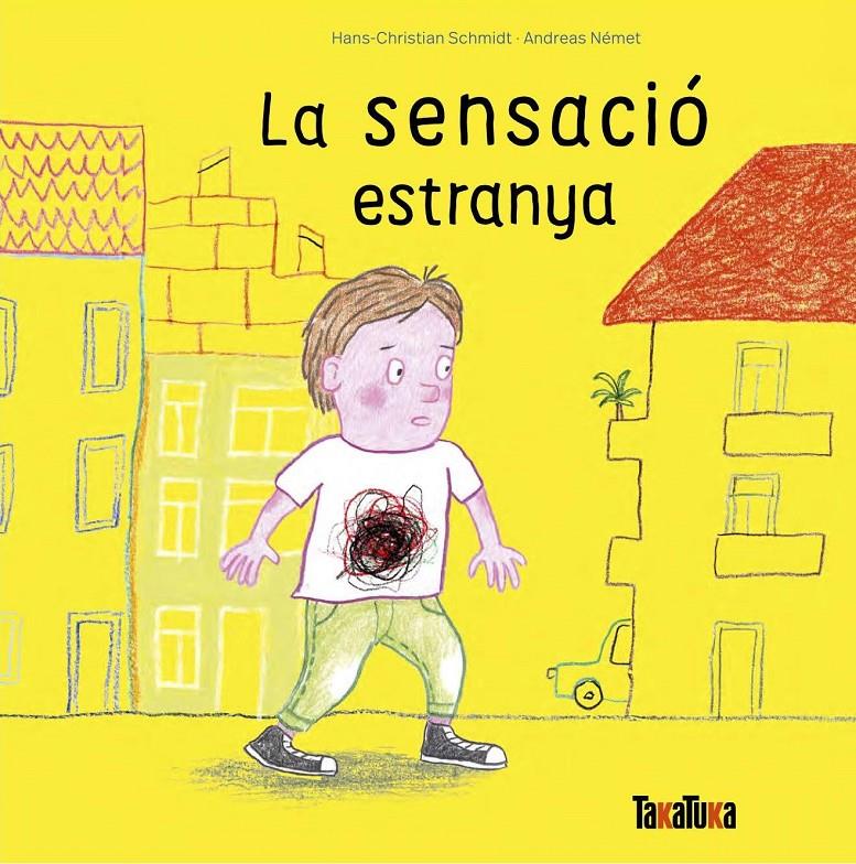 La sensació estranya | Andreas Német, Hans-Christian Schmidt | Cooperativa autogestionària