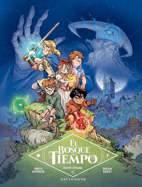 El bosque del tiempo. Integral 1 | Roulot, Tristan; Guerrero, Mateo | Cooperativa autogestionària