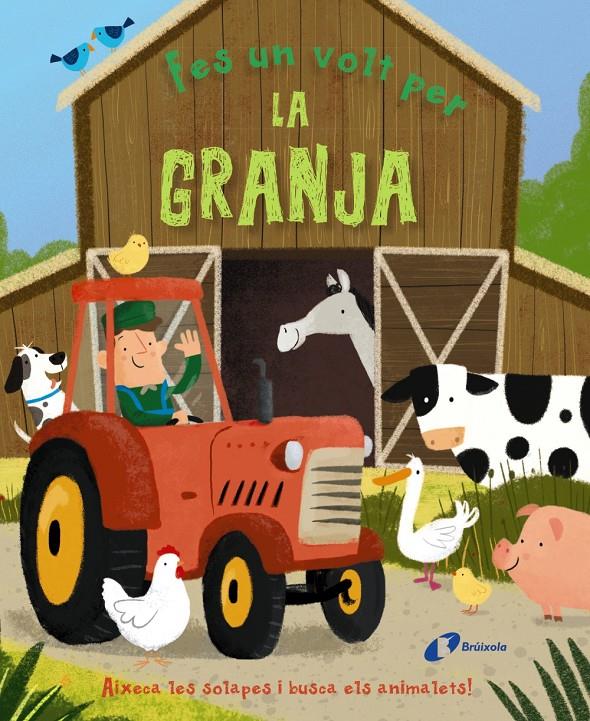 Fes un volt per la granja | Varios Autores