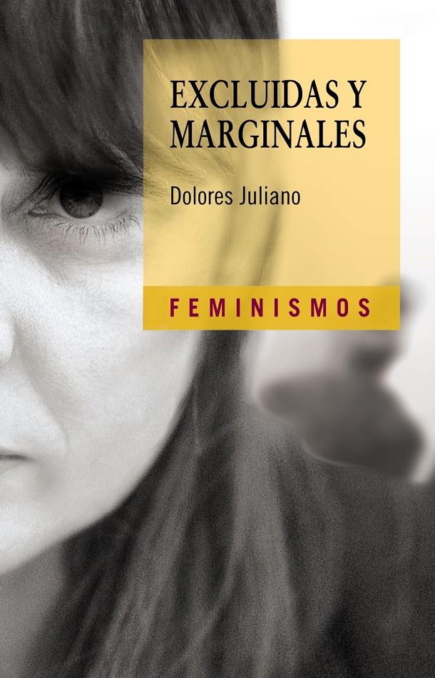 Excluidas y marginales | Juliano, Dolores | Cooperativa autogestionària
