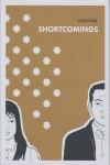 Shortcomings | Tomine, Adrian | Cooperativa autogestionària