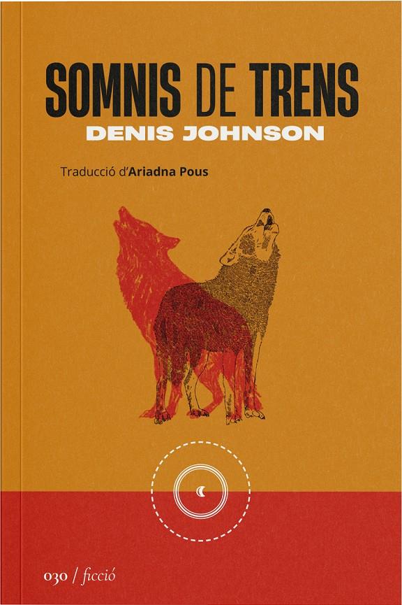 Somnis de trens | Johnson, Denis