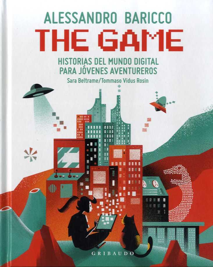 The Game | Baricco, Alessandro | Cooperativa autogestionària