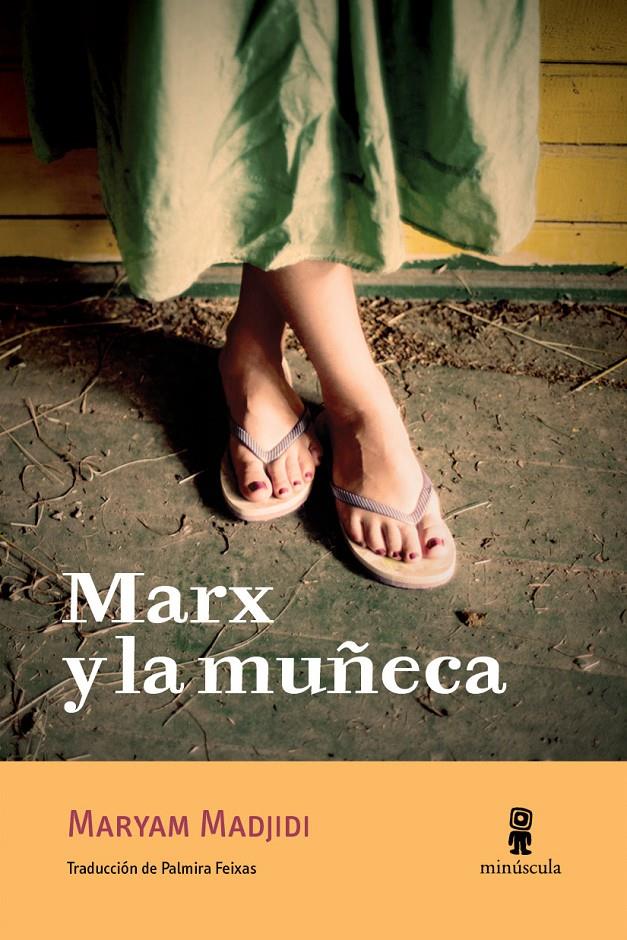 Marx y la muñeca | Madjidi, Maryam