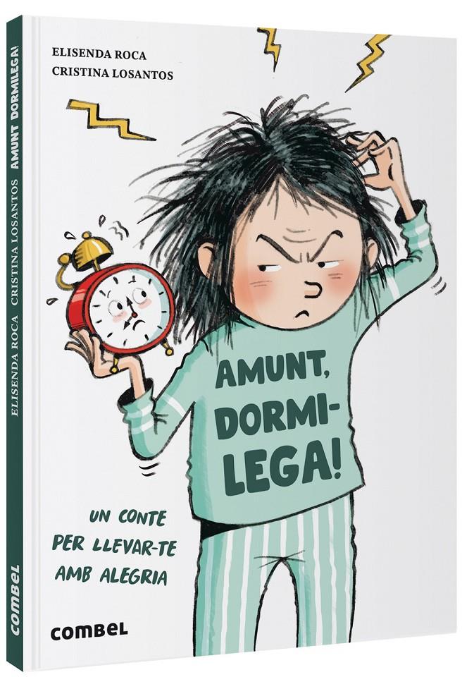 Amunt, dormilega! | Roca, Elisenda