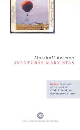 Aventuras marxistas | Berman, Marshall