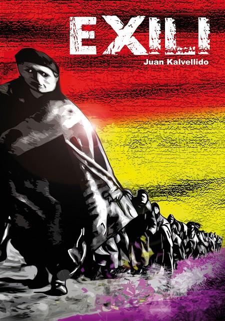 Exili | Kalvellido, Juan