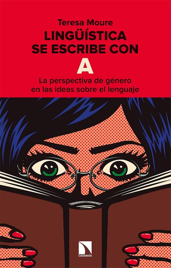 Lingüística se escribe con A | Moure Pereiro, Teresa