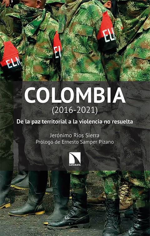Colombia (2016-2021) | Ríos Sierra, Jerónimo