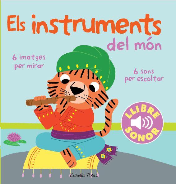 Els instruments del món. El meu primer llibre de sons | Marion Billet