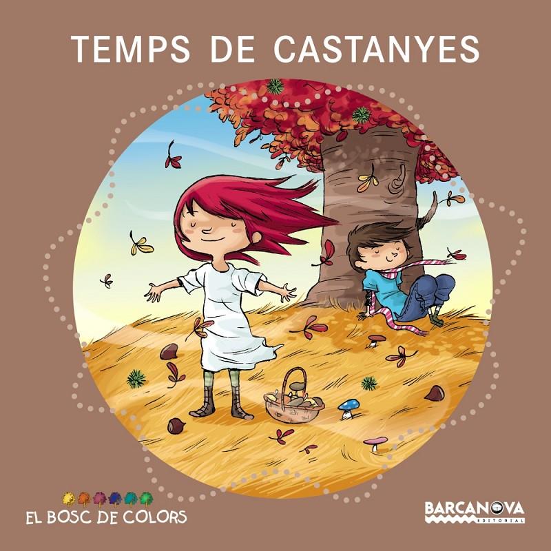 Temps de castanyes | Baldó, Estel/Gil, Rosa/Soliva, Maria