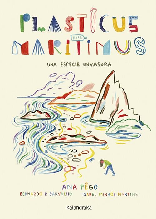 Plasticus maritimus. Una especie invasora | Pêgo, Ana/Minhós Martins, Isabel | Cooperativa autogestionària