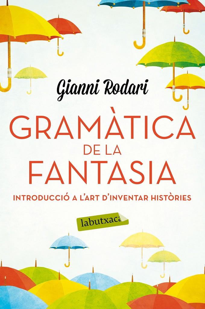 Gramàtica de la fantasia | Gianni Rodari | Cooperativa autogestionària
