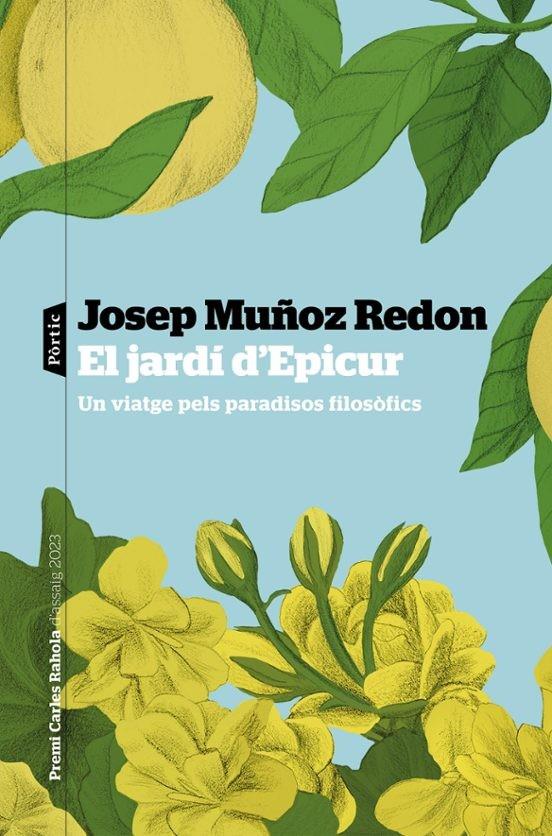 El jardí d'Epicur | Muñoz Redón, Josep