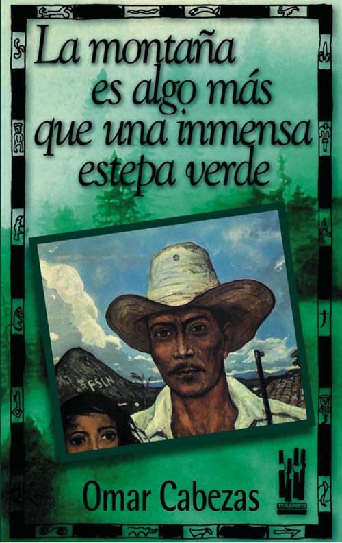 La montaña es algo más que una inmensa estepa verde | Cabezas, Omar | Cooperativa autogestionària